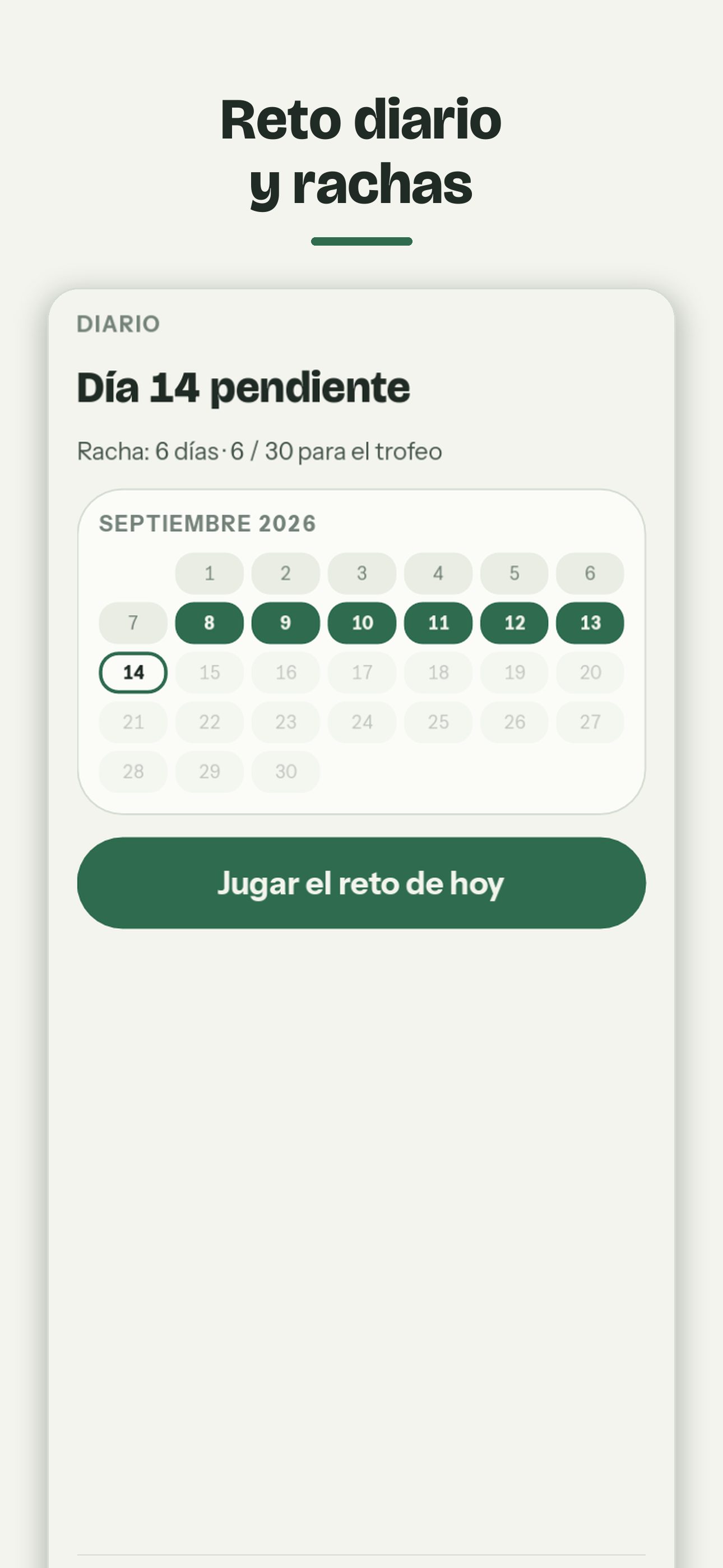 Reto diario de Sereno con el calendario del mes y la racha